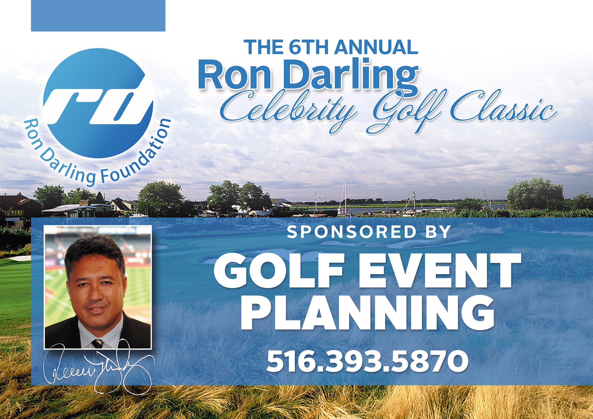 Ron Darling Foundation - Tee Sign